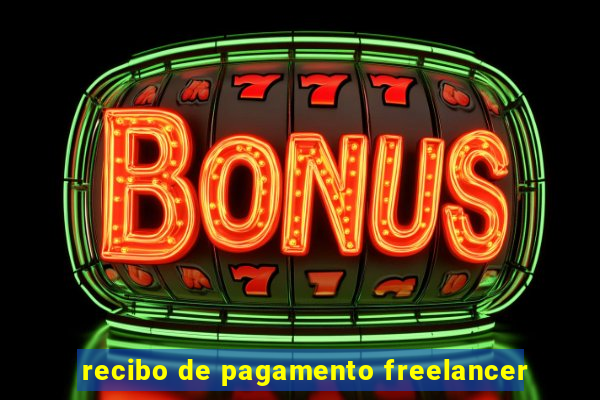 recibo de pagamento freelancer